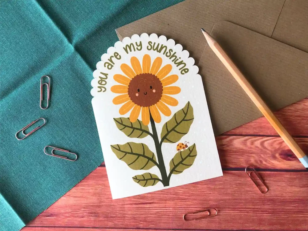 You are my sunshine card.